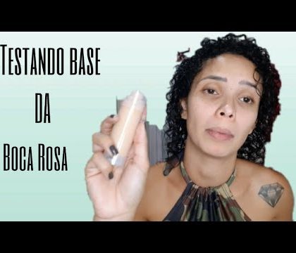 TESTANDO BASE BOCA ROSA – Nº 3 FRANCISCA – MAKE BÁSICA