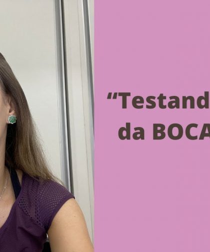 Testando Base da Boca Rosa