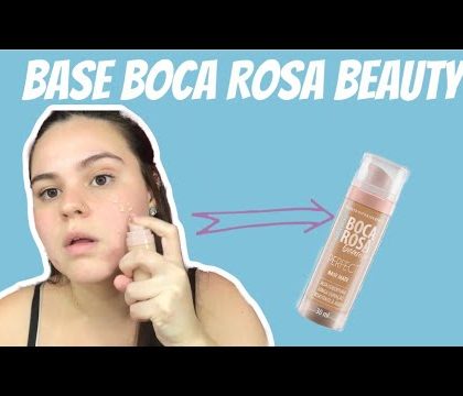 Resenha base BOCA ROSA Beauty (teste de durabilidade, resistência a água etc)