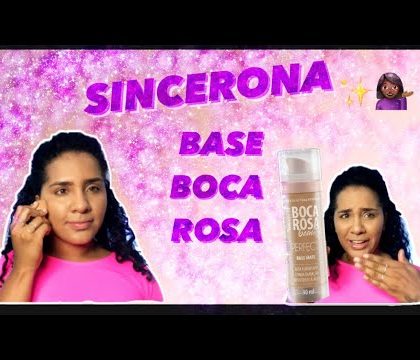 SINCERONA testando a base da boca rosa, será que funciona ??