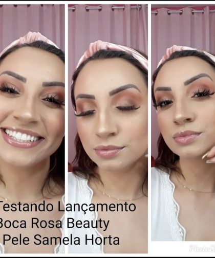 Tutorial/Teste Boca Rosa Beauty linha Pele Make que te deixa linda Por Samela Horta