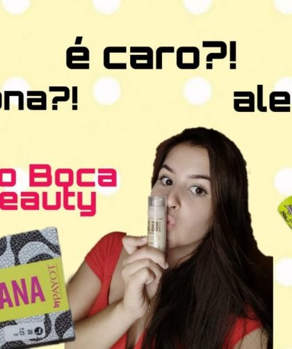 Testando produtos Boca Rosa