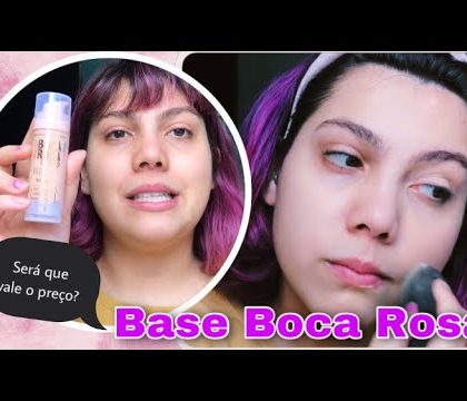 TESTE com a BASE da BOCA ROSA COMPLETO | Luiza Doebber