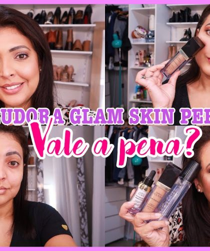 TESTEI – LANÇAMENTOS EUDORA GLAM SKIN PERFECTION | Prime, Base e Bruma | Vale a pena? Tem refil ?