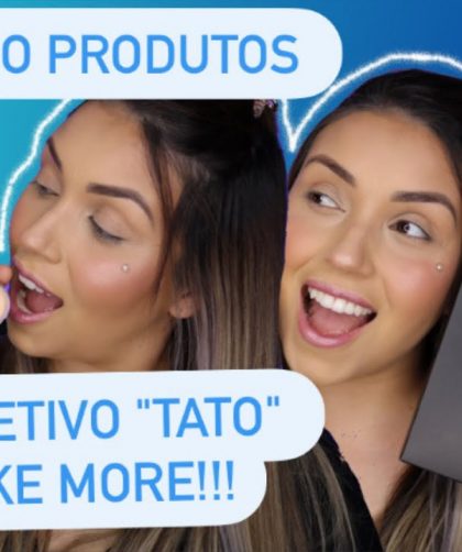 TESTANDO PRODUTOS: CORRETIVO "TATO" MAKE MORE- POR PATRICIA TAVARES