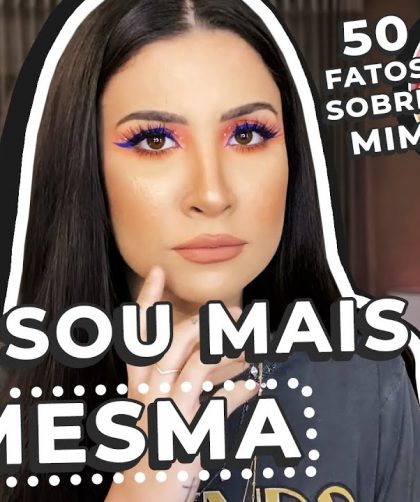 50 FATOS SOBRE MIM! ATUALIZADO