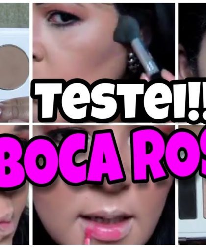 TESTANDO MAKE BOCA ROSA BEAUTY