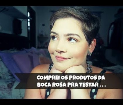 TESTANDO OS PRODUTOS DA BOCA ROSA BEAUTY,  BY PAYOT!