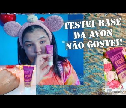 TESTANDO BASE DA AVON/RESENHA/SERA?