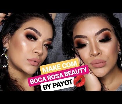 MAKE ESFUMADA LINDA COM BOCA ROSA BEAUTY BY PAYOT