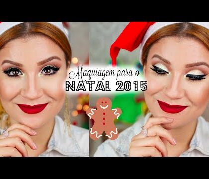 MAQUIAGEM BARATINHA PARA O NATAL 2015