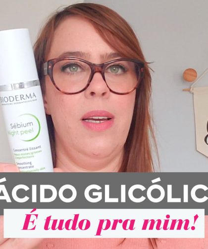 Cosméticos com ácido glicólico para a pele oleosa