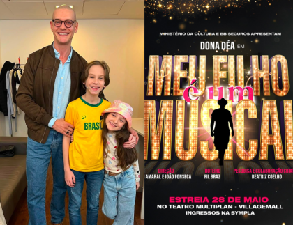 Último fim de semana de “Meu Filho É Um Musical” reúne elenco especial no Rio Último fim de semana de “Meu Filho É Um Musical” reúne elenco especial no Rio